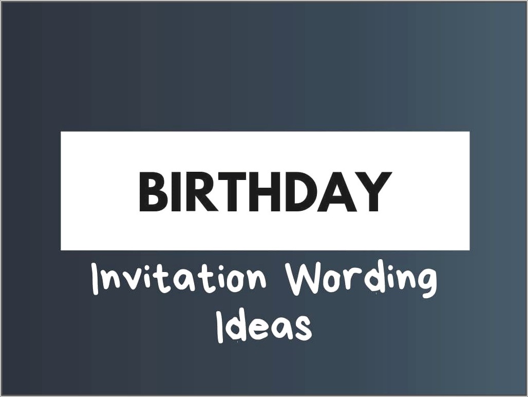 24th Birthday Invitation Message