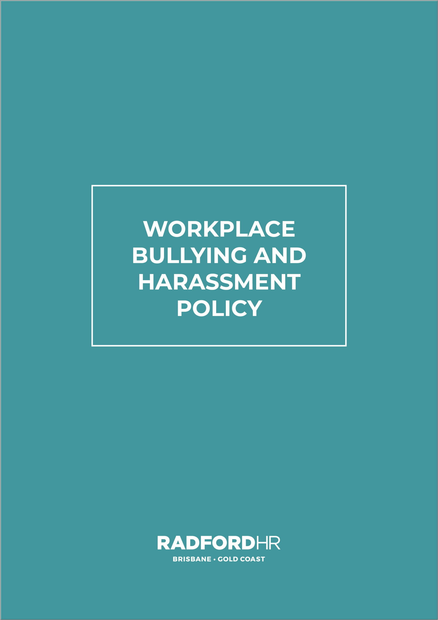 Bullying And Harassment Policy Template Qld