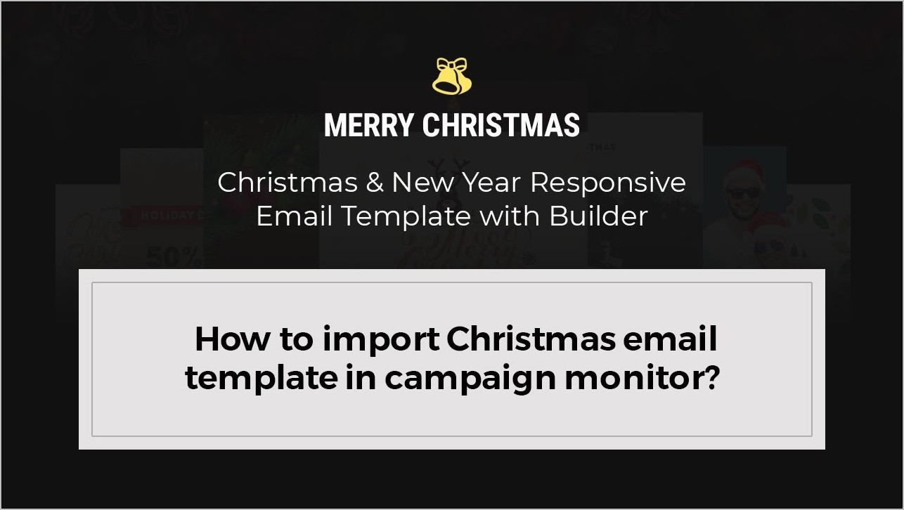 Campaign Monitor Christmas Email Template