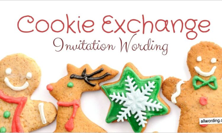 Cookie Exchange Invitation Wording