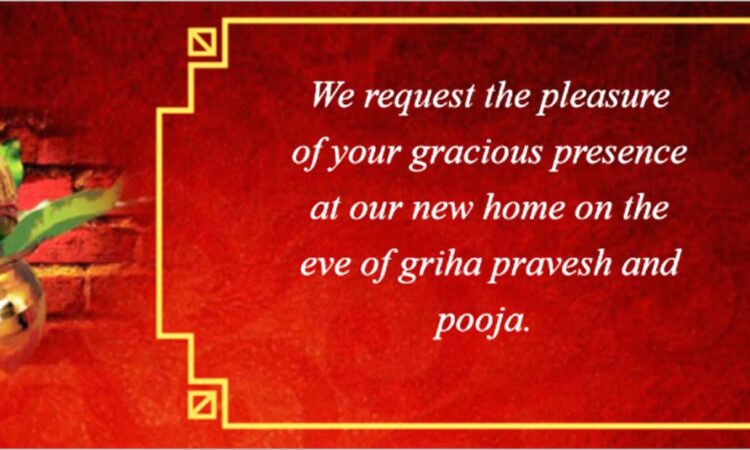 House Warming Invitation Message Indian