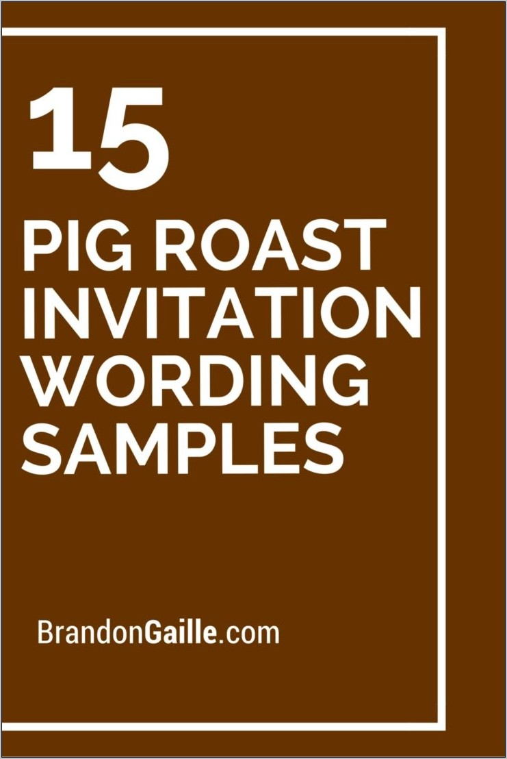 Pig Roast Invitation Wording