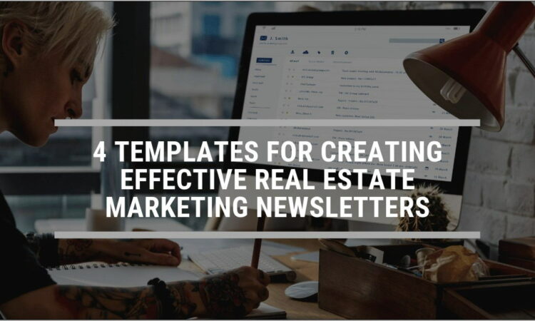 Real Estate Newsletters Templates