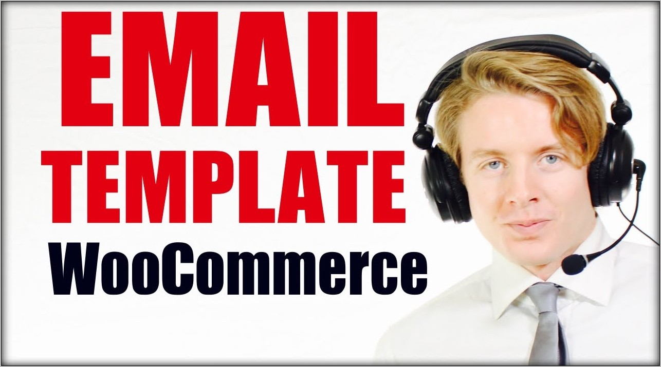 Woocommerce Create Custom Email Template