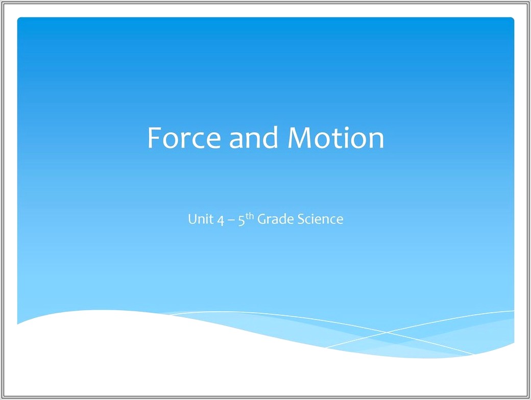 5th Grade Science Force And Motion