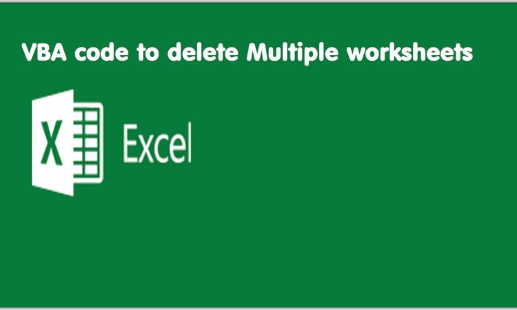 Excel Vba Delete Several Sheets