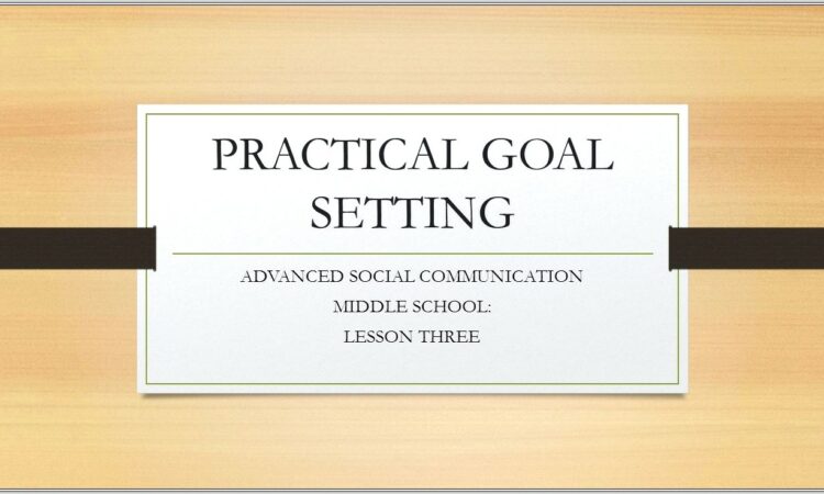 Goal Setting Lesson Middle School