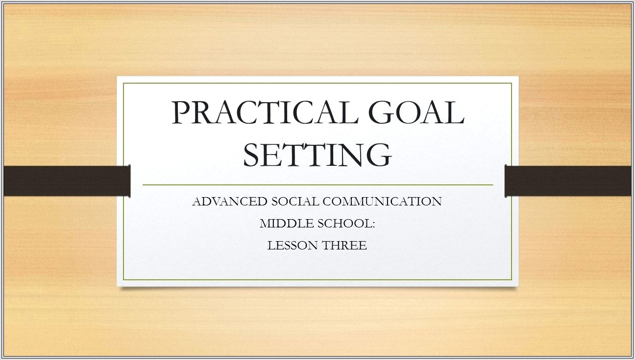 Goal Setting Lesson Middle School