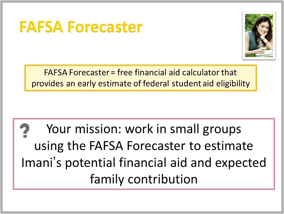 Imanis Fafsa Forecaster Worksheet Answers
