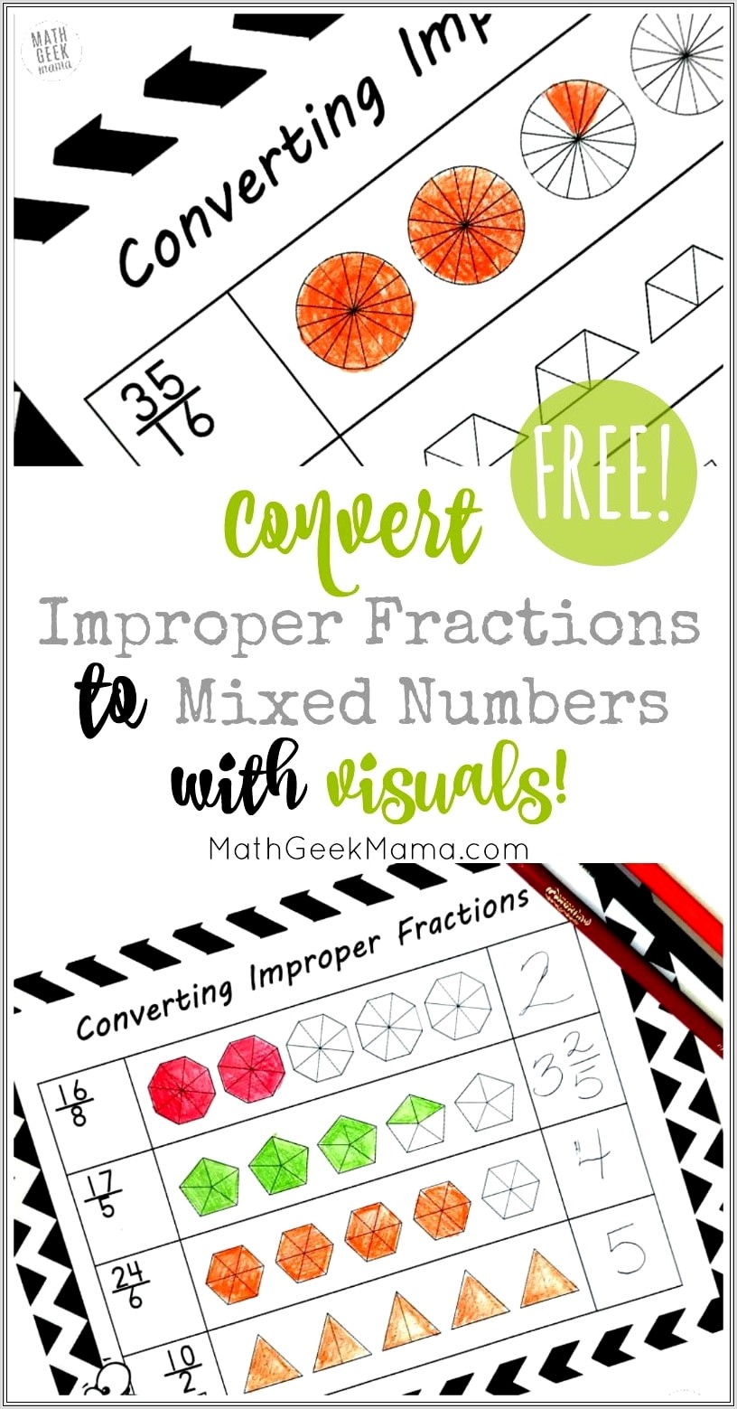Mixed Numbers Worksheets To Improper Fractions