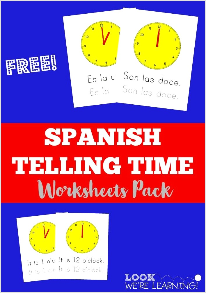 Telling Time Worksheets For Spanish