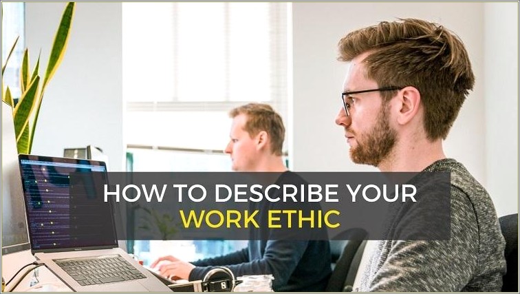 Another Word For Work Ethic On A Resume