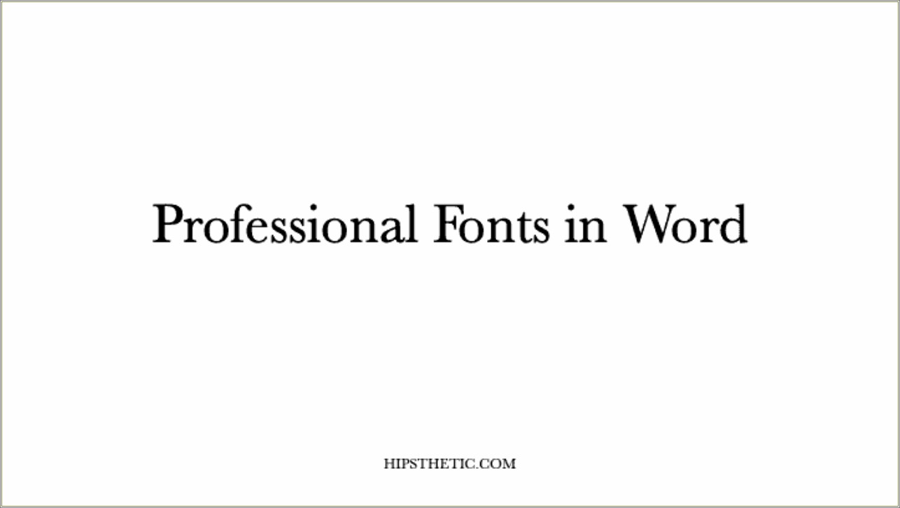 Best Cute But Professional Fonts For Resumes