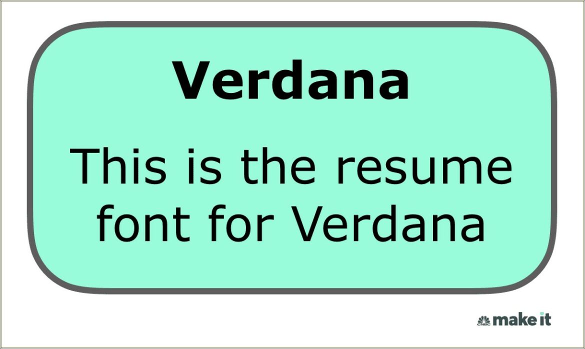 Best Font For The Name In A Resume