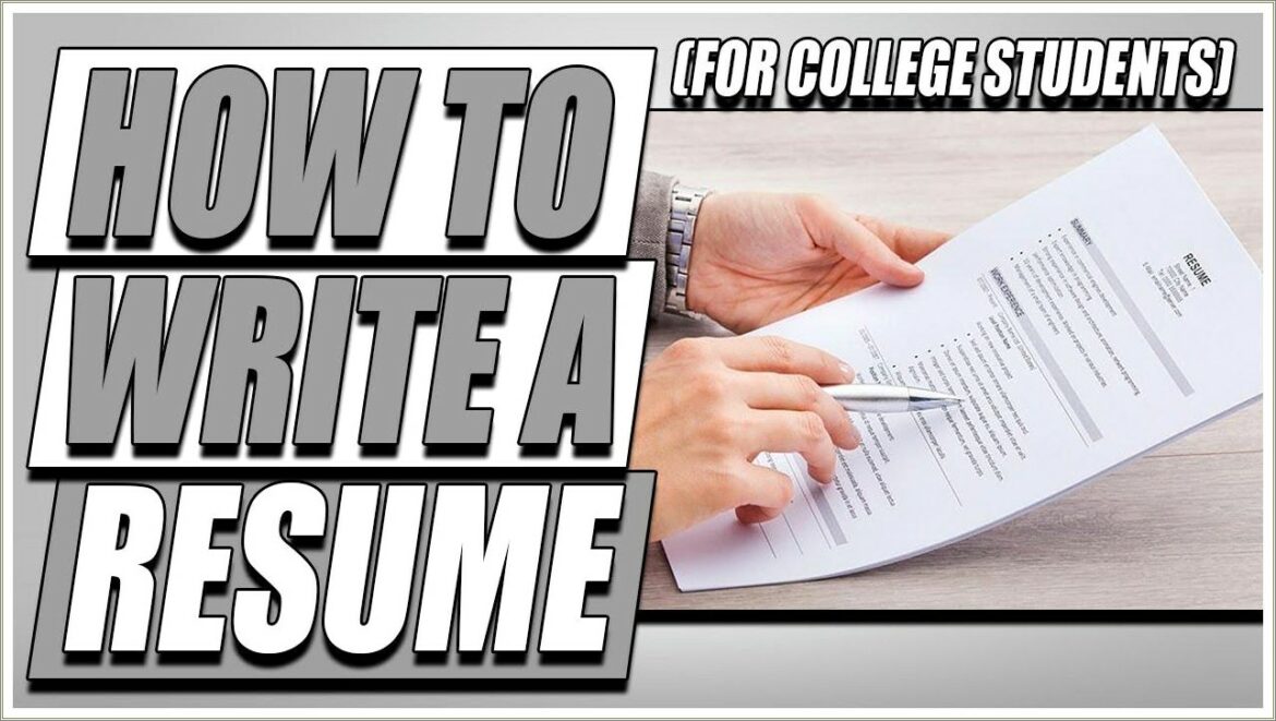 Best Things To Have On Resume For College