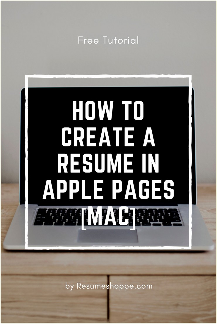 Best Way To Write A Resume On Mac
