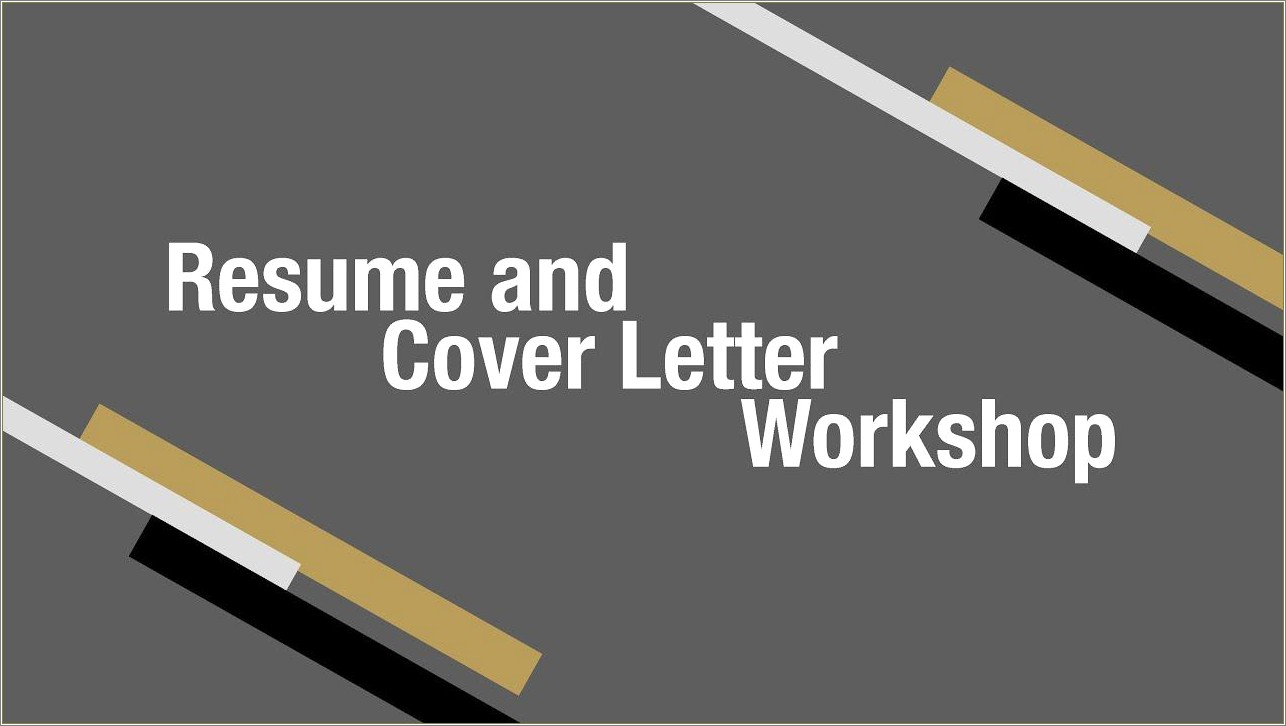 Career Services Resume And Cover Letter Workshop