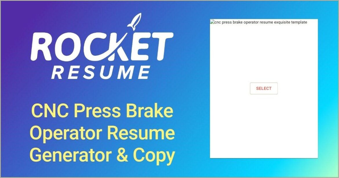 Cnc Press Brake Operator Resume Sample