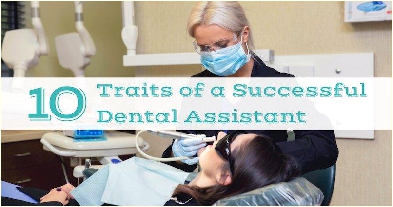 Dental Assistant Skills To Put On Resume