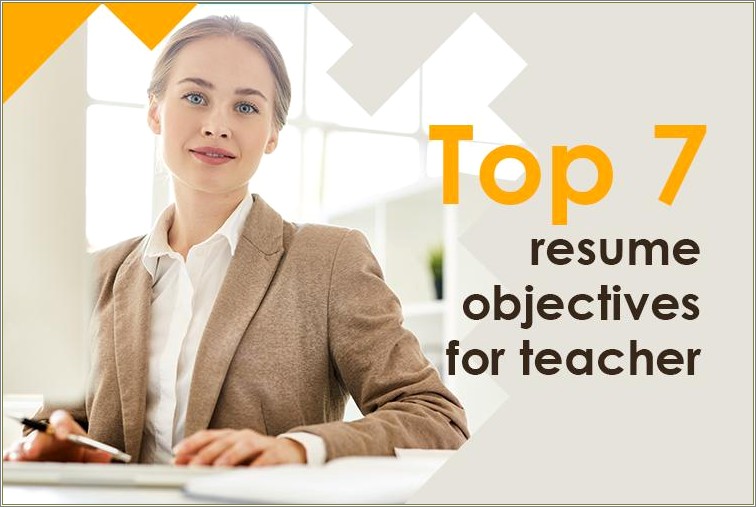 Example Professional Objectives For Resume Teachers