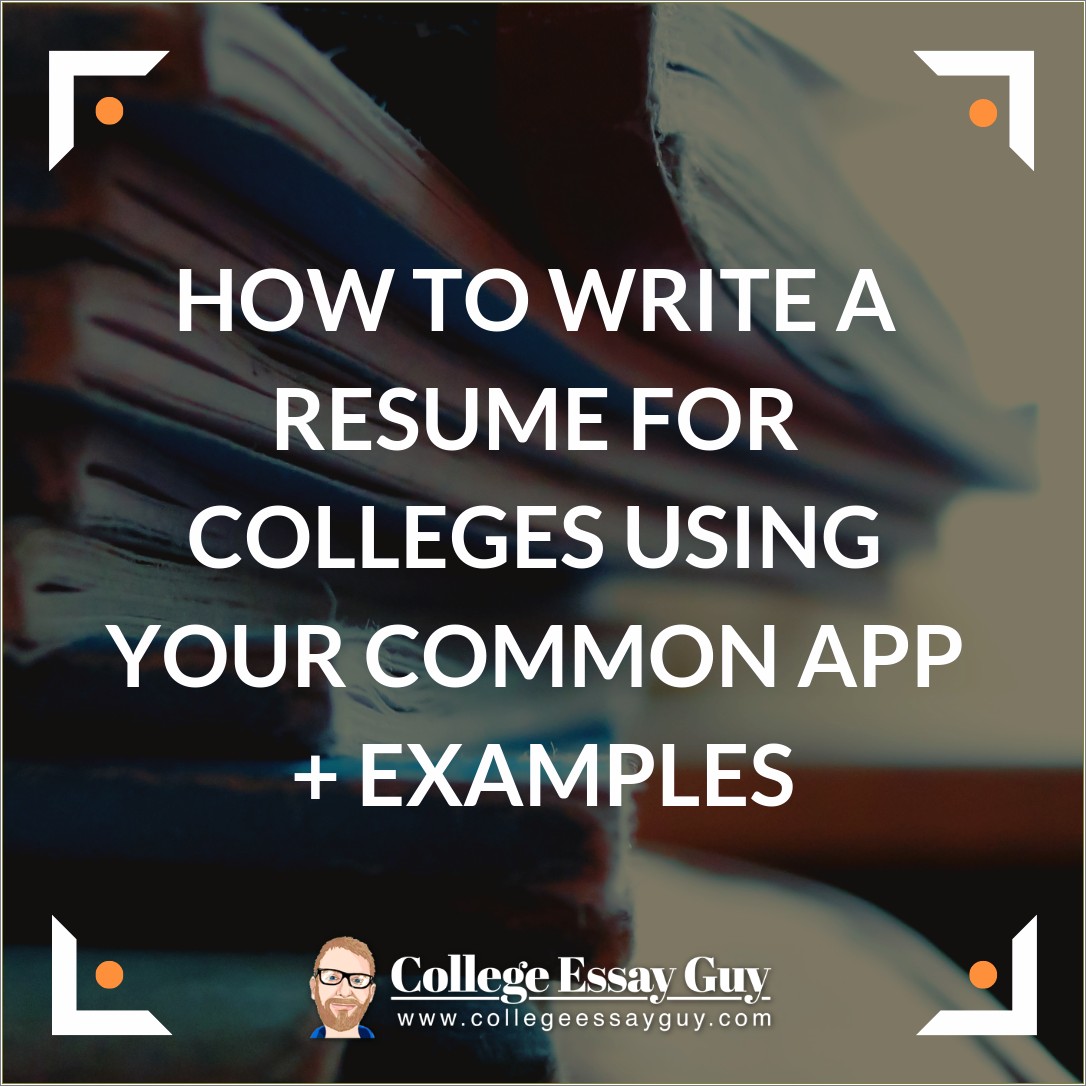 Examples Of A College Application Resume