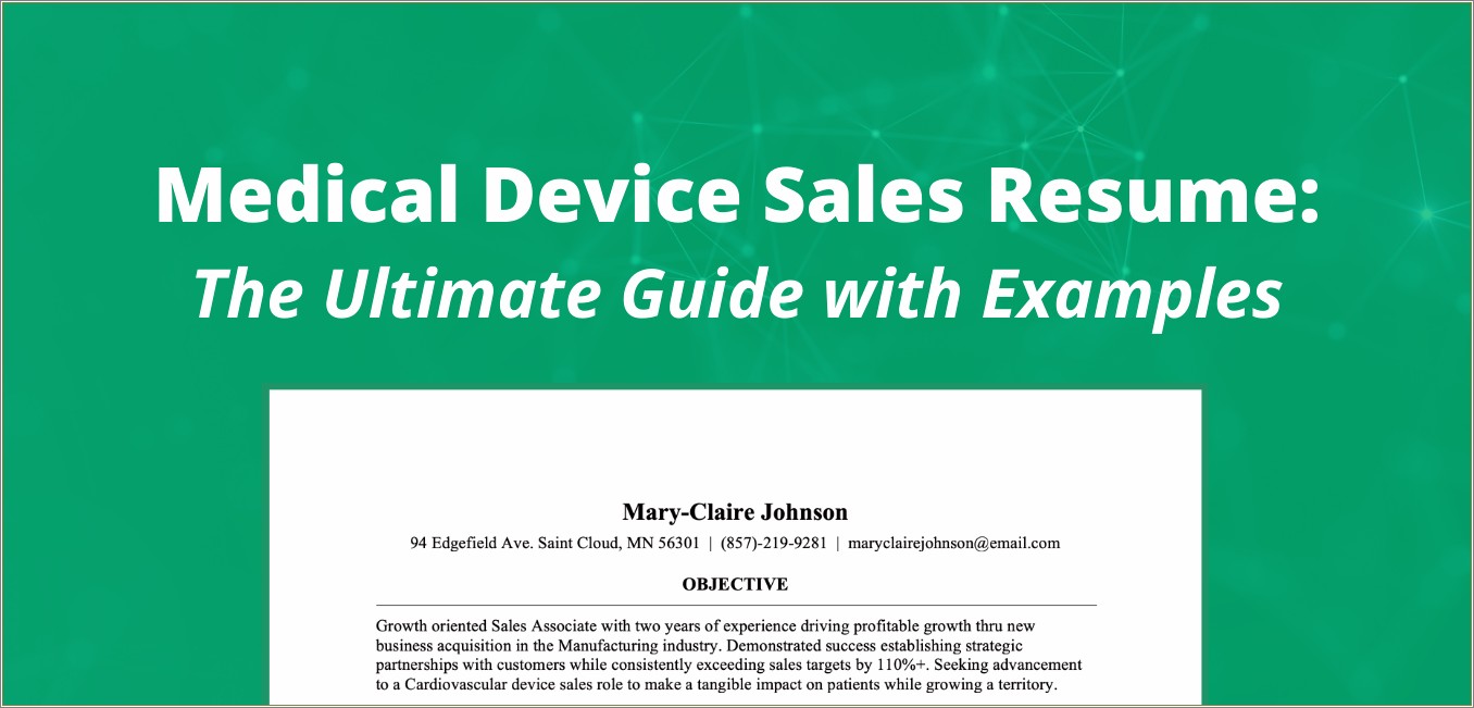 Examples Of Medical Device Sales Resumes