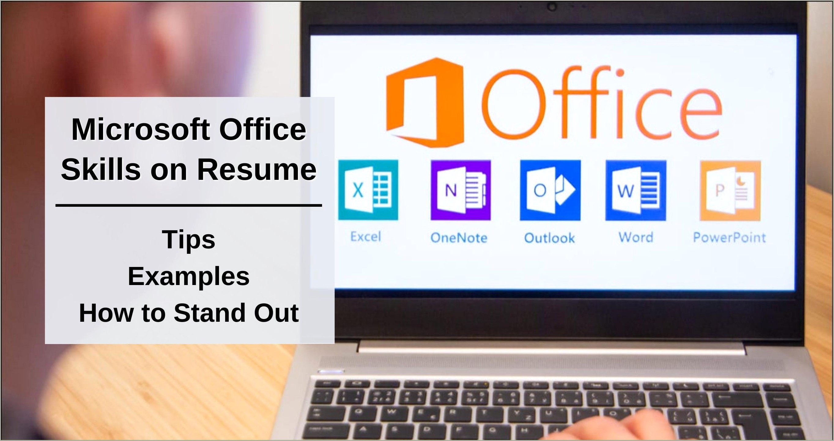 For Resume Description Of Microsoft Office