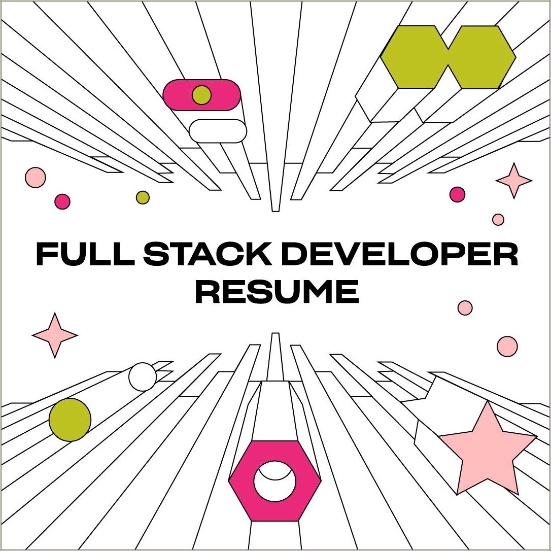 Full Stack Developer Skill Set Resume