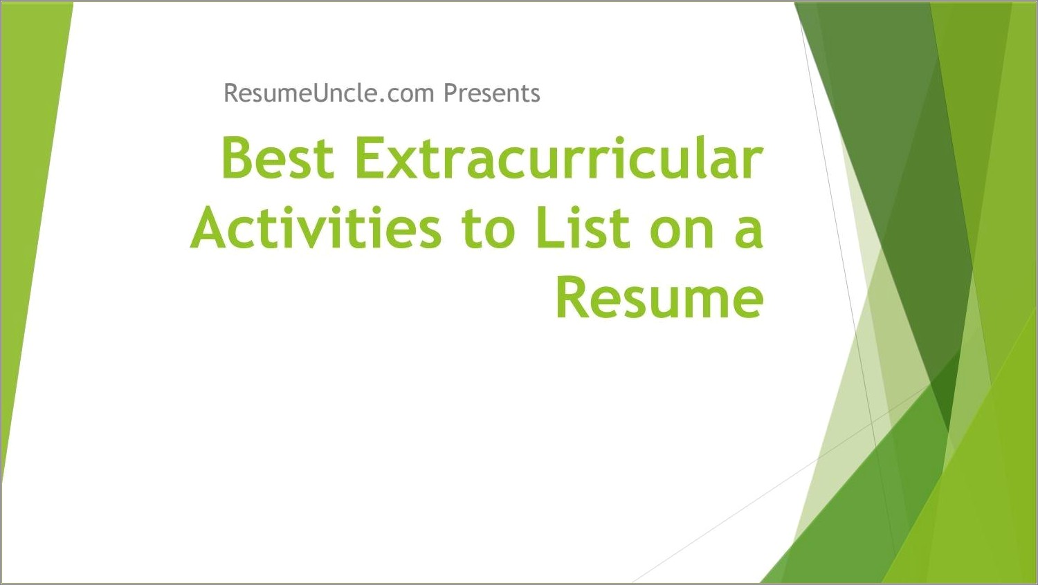 Good Activities To List On A Resume