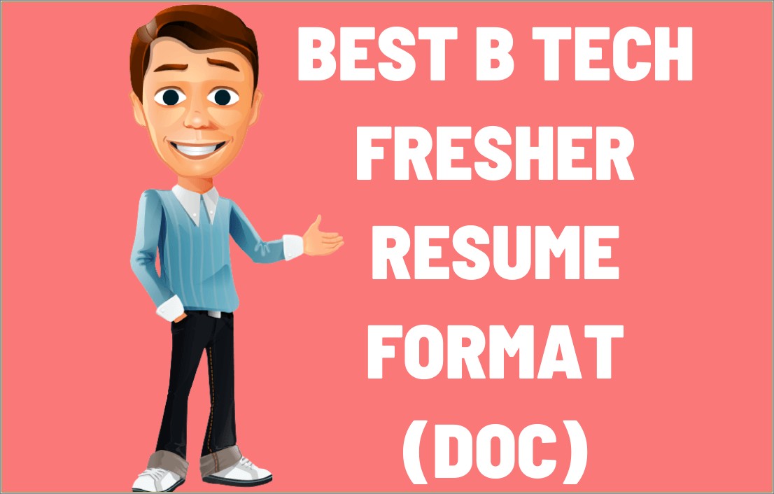 Good Resume Samples For B Tech Freshers