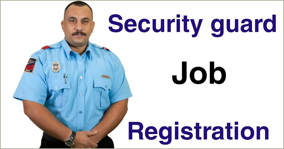 Hospital Security Guard Job Description For Resume