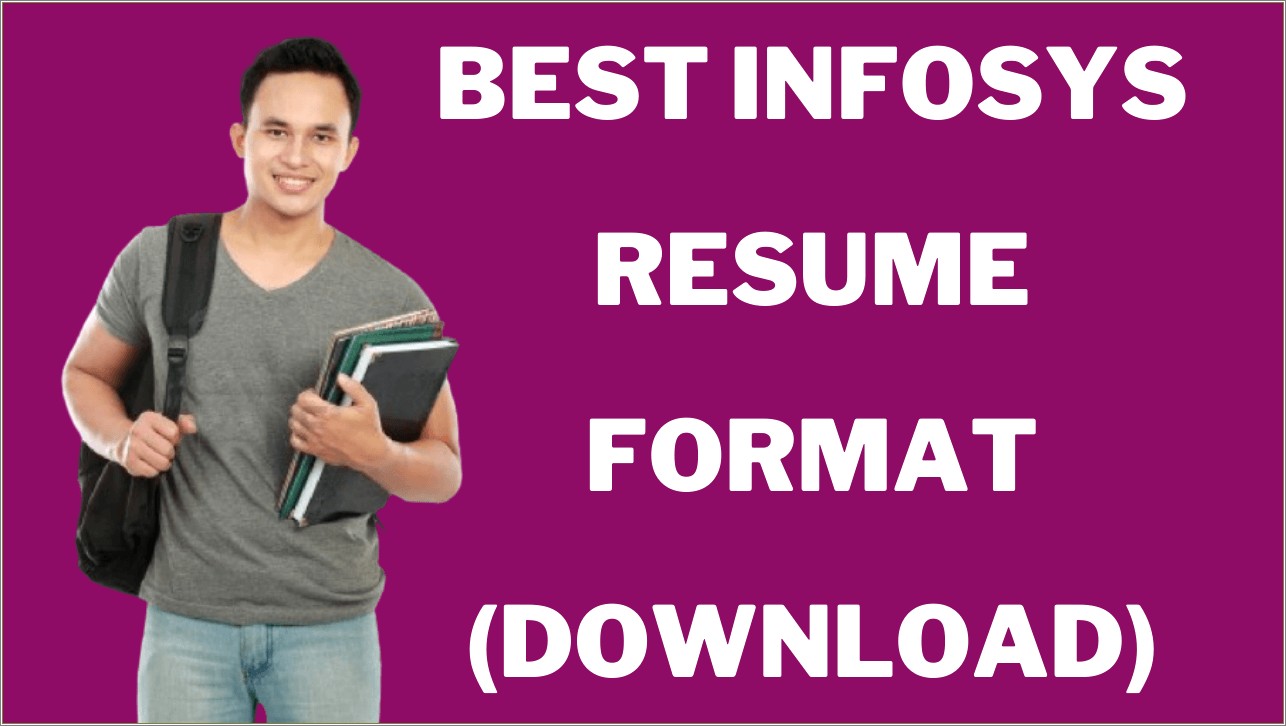 Infosys Resume Format For Freshers Free Download