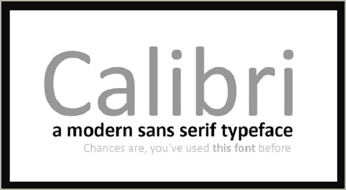 Is Calibri Body A Good Font For Resume