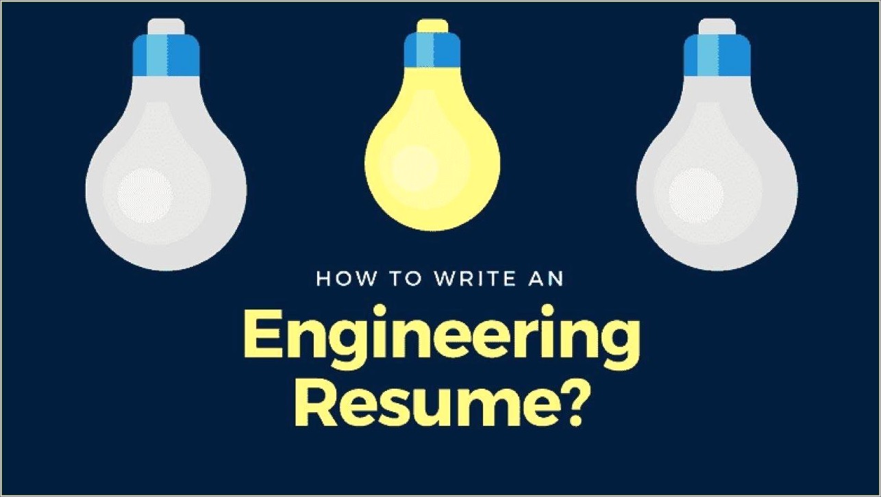 Key To A Good Engineering Resume