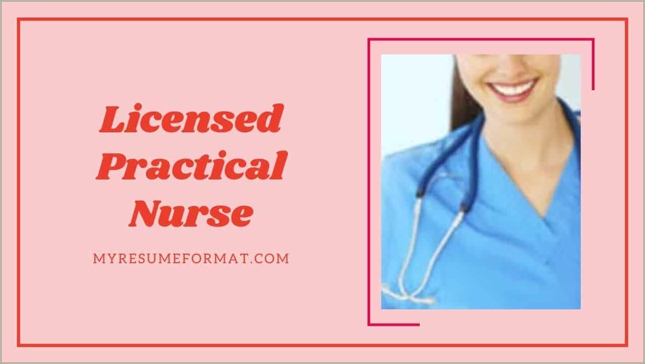 Licensed Practical Nurse Resume No Experience Sample Objectives