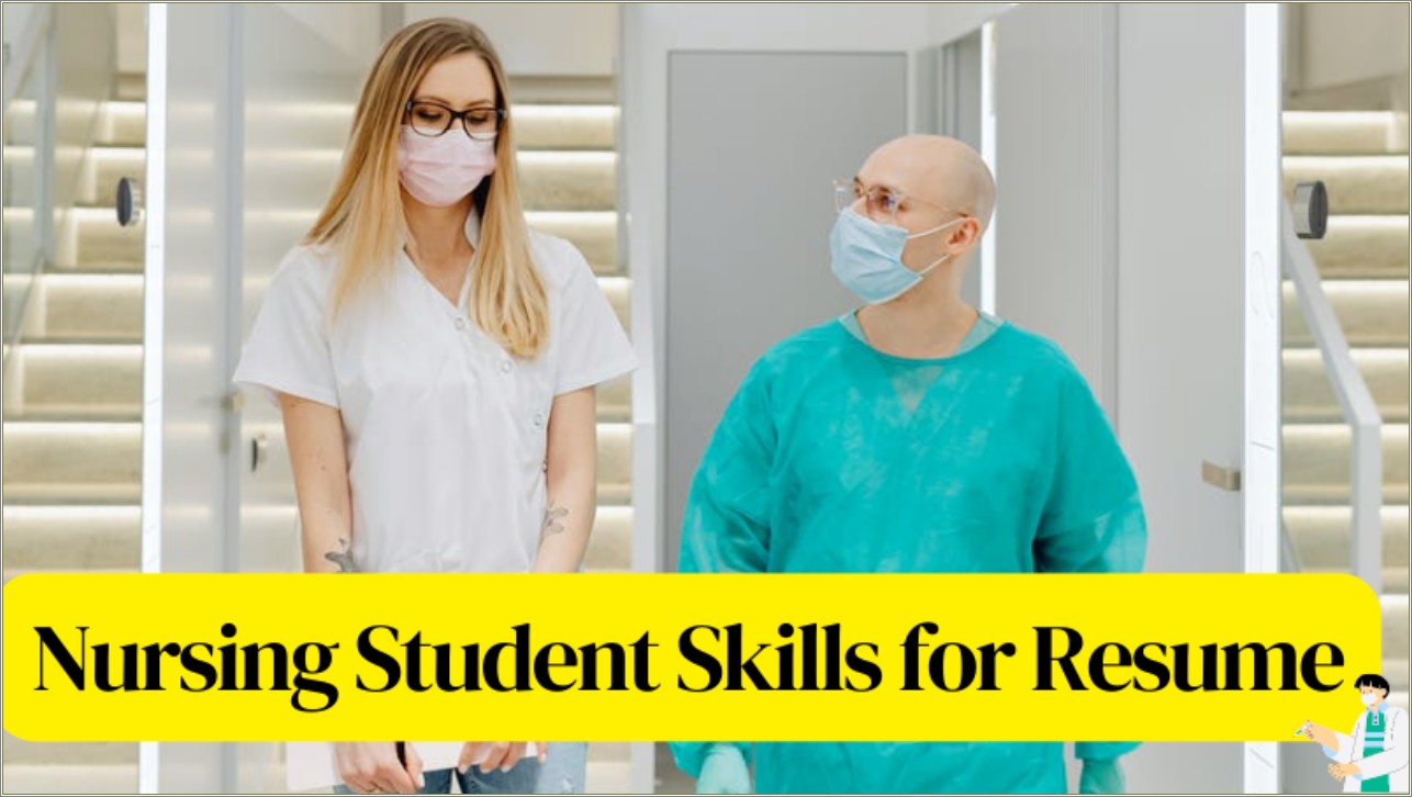 Nursing School Skills To Put On Resume