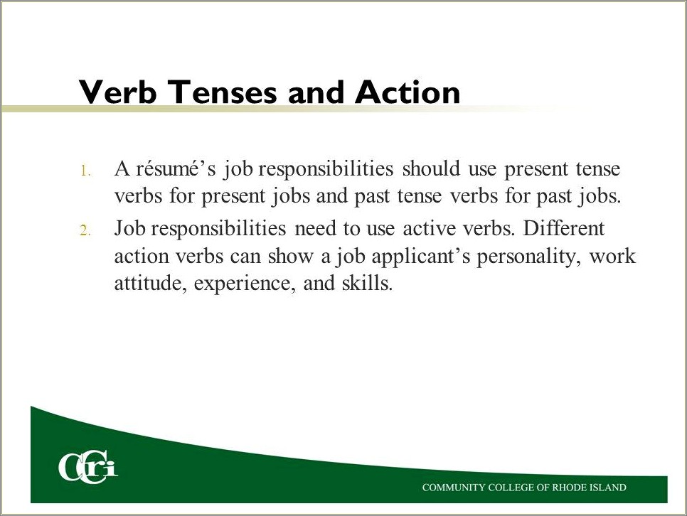 Past Tense Or Present Tense In Resume Skills