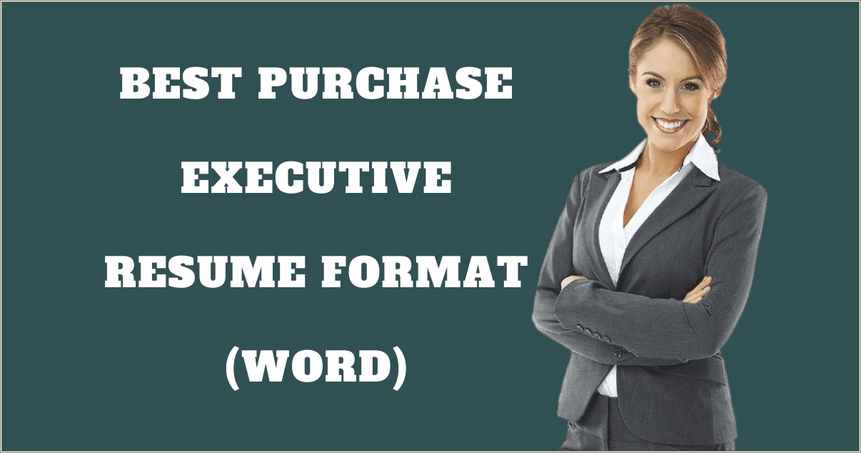 Purchase Executive Resume Format In Word Free Download