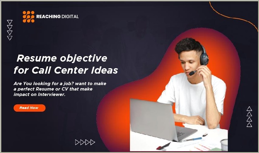 Resume Objective Examples For Call Center