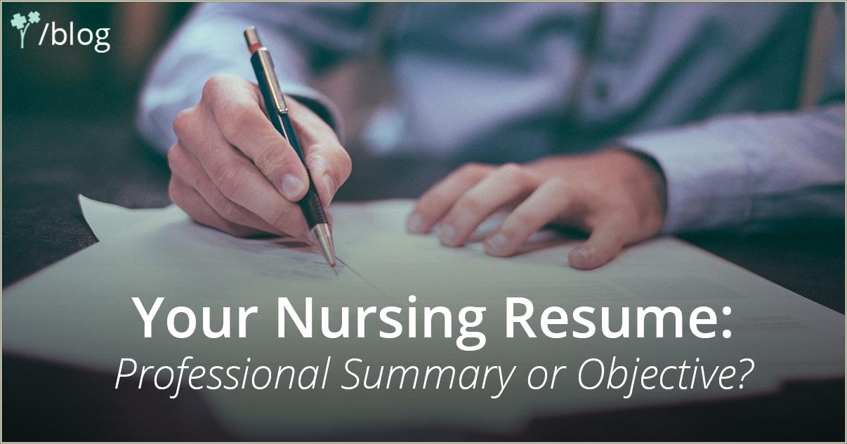 Resume Writing Professional Summary For Nurses