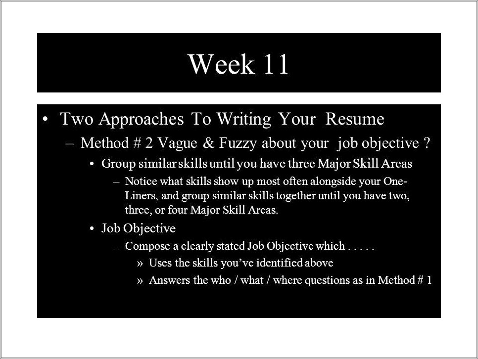 Should You Have A Vague Resume Objective