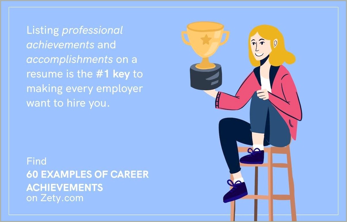 Should You Put Your Accomplishments On Your Resume