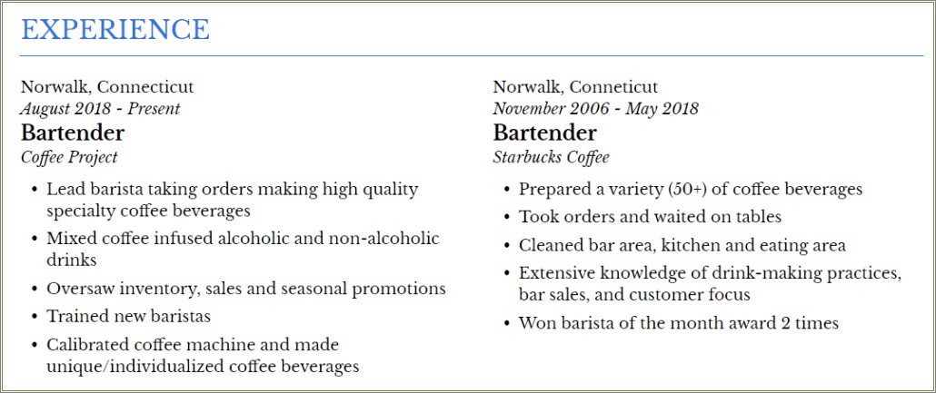 Single Bullet Point Resume Description Starbucks Barista