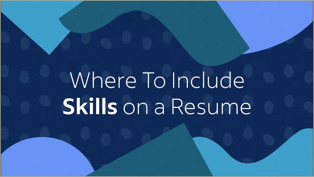 Skills To Add To Resume On Indeed