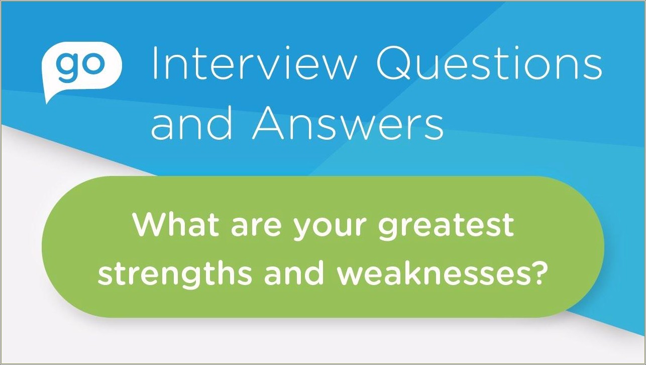 Strengths And Weaknesses To Put On A Resume