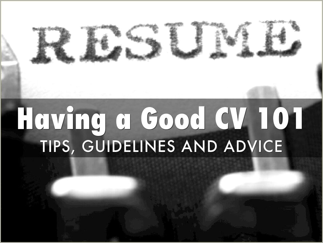 The Importance Of A Good Resume