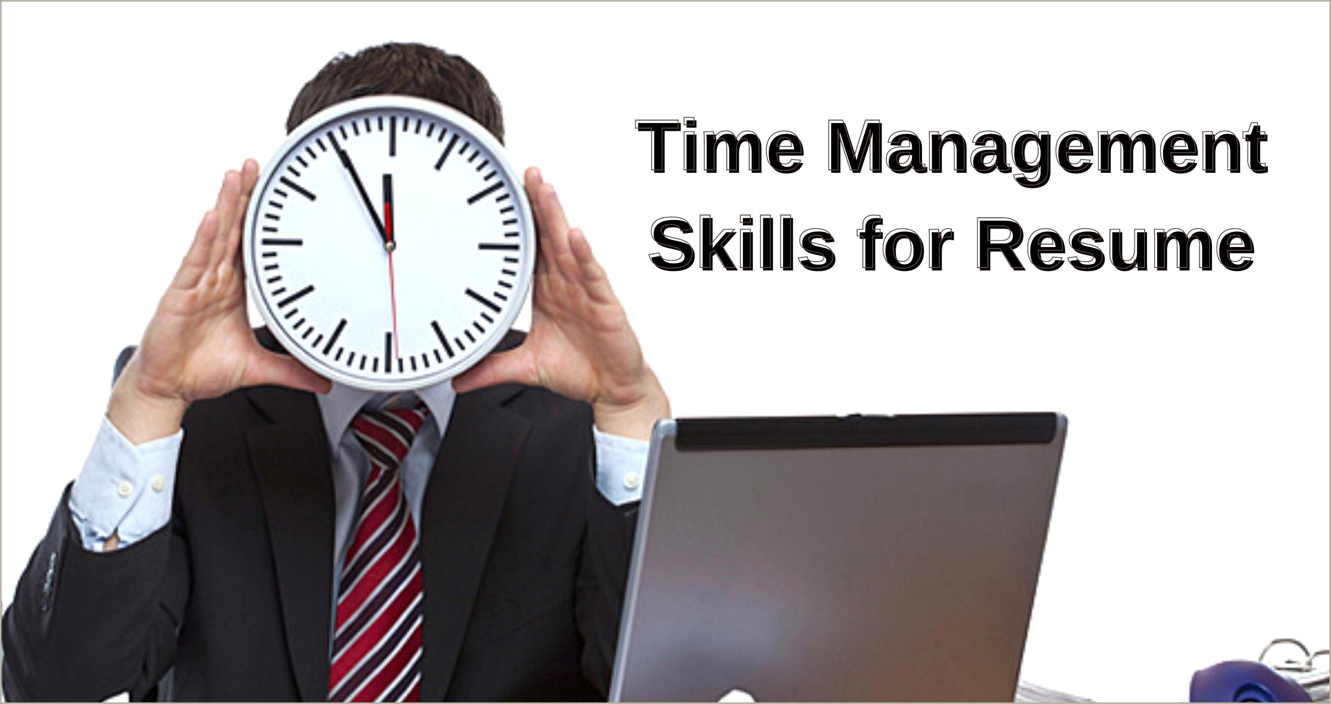 Time Management And Organizational Skills Resume