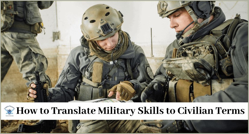 Translate Military Job To Civilian Resume