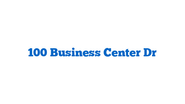 100 Business Center Dr