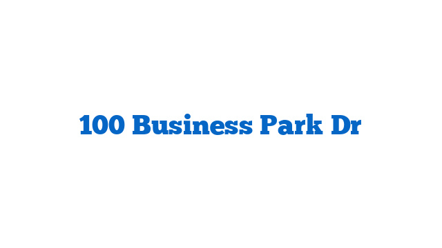 100 Business Park Dr